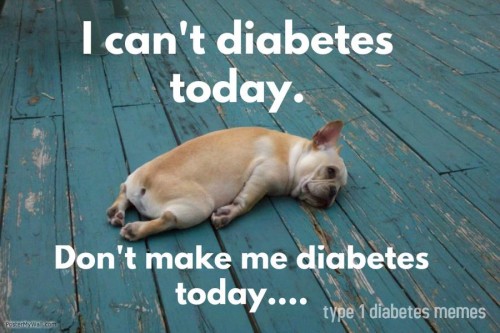 I can't diabetes today